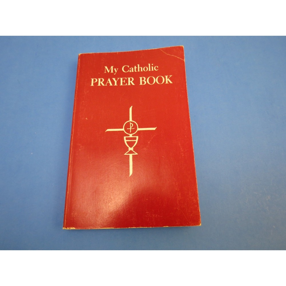 My Catholic Prayer Book Catholic Book Publishing Autom LARGE PRINT No. 22027